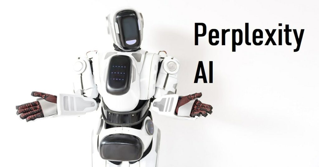 A white robot stands next to a white wall. The robot is holding its hands out in front of it, as if it is asking a question or giving a command. The text on the image says "Perplexity AI".